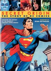 Secret Origin - History of DC Comics