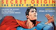 Secret Origin: The History of DC Comics